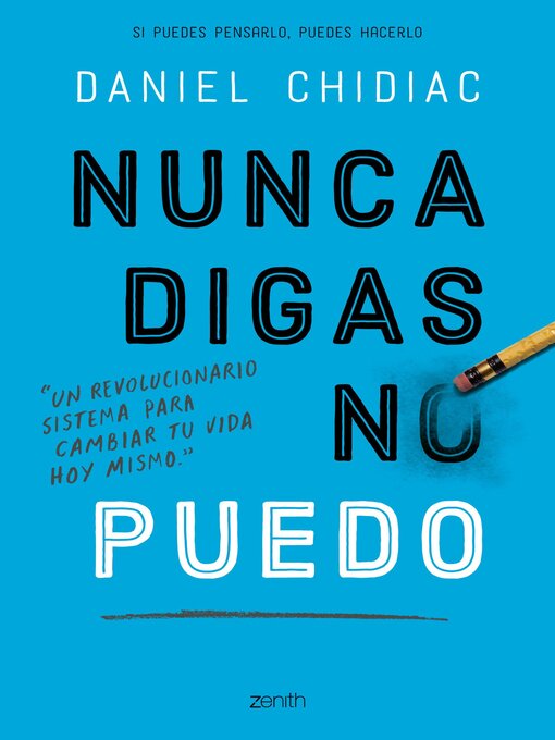 Title details for Nunca digas no puedo by Daniel Chidiac - Wait list